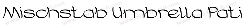 Mischstab Umbrella Patina字体转换